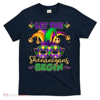 Funny Mardi Gras Let The Shenanigans Begin Jester Hat Mask T-Shirt