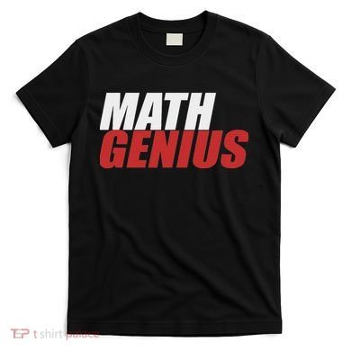 Funny Math Genius Pi Day T-Shirt