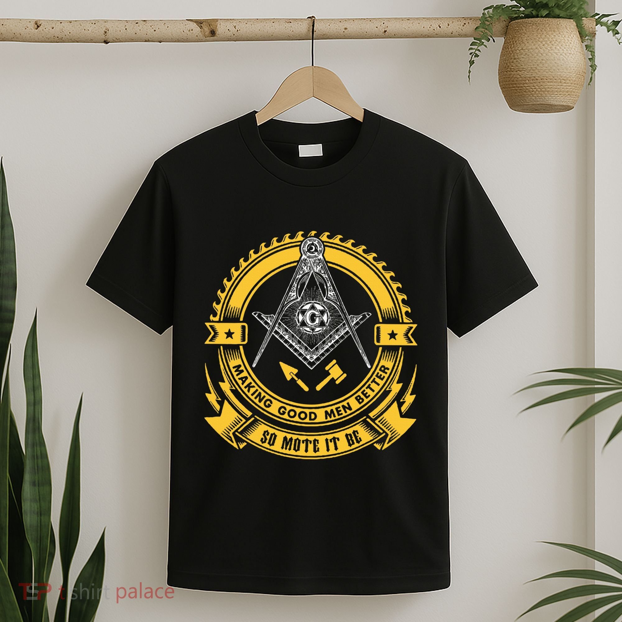 Freemason Making Good Better Mason So Mote It Be Masonic T-Shirt