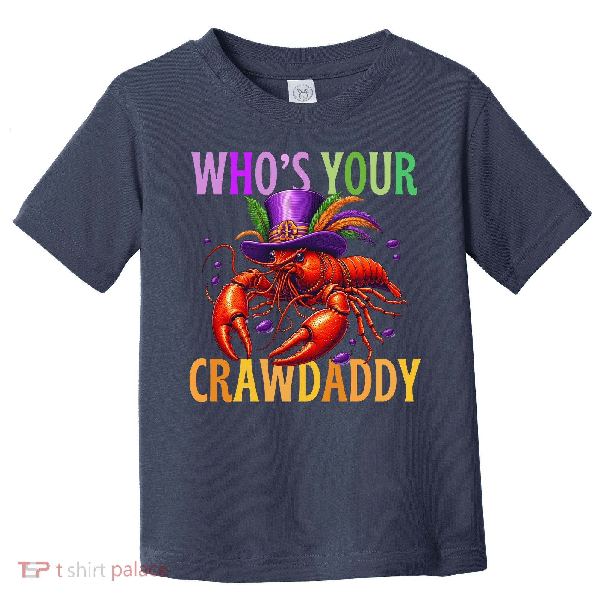 Funny Mardi Gras Crawfish With Beads And Feathers Toddler T-Shirt