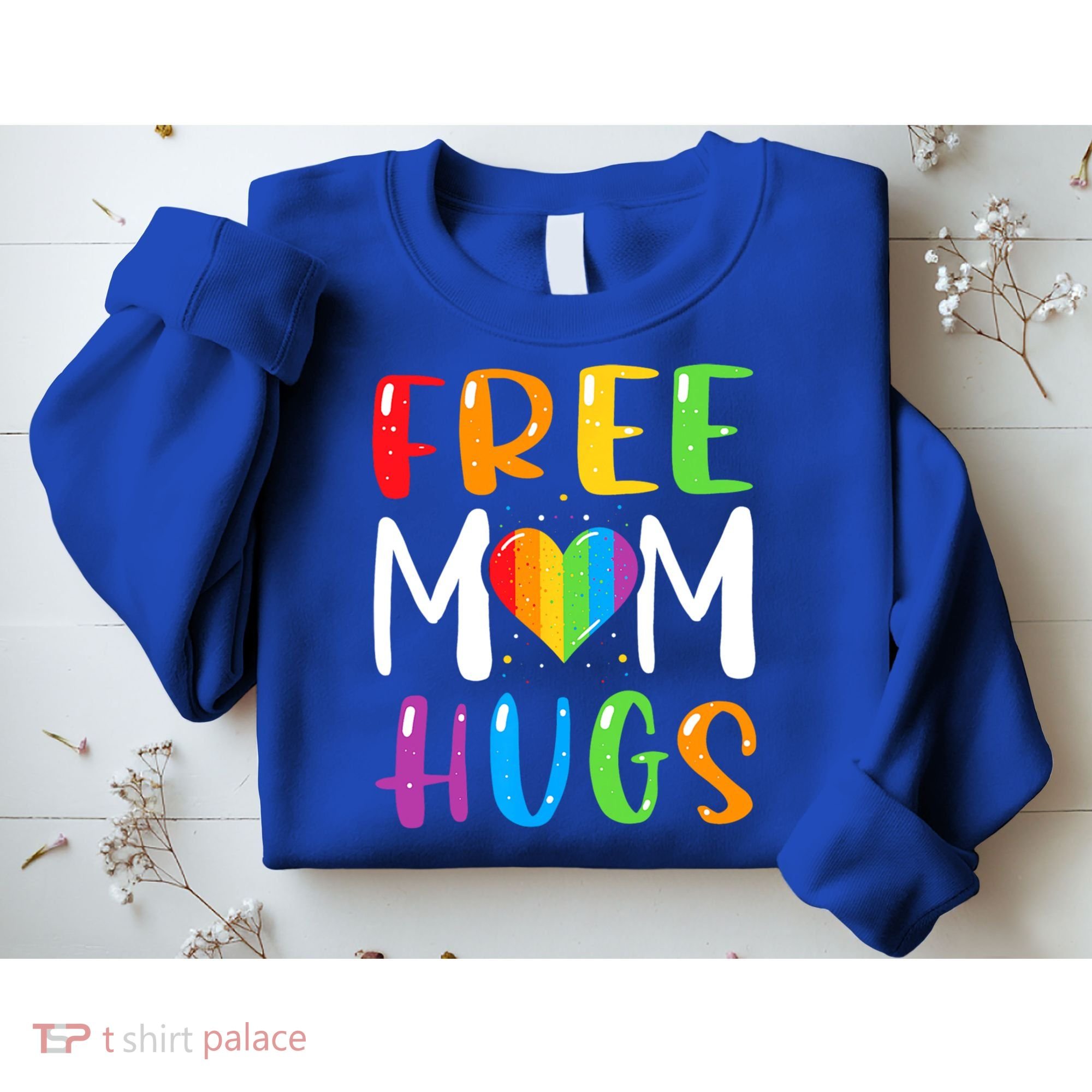 Free Mom Hugs Rainbow Heart Lgbt Pride Month Gift Sweatshirt