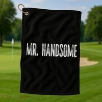 Funny Mr. Handsome Fun Gag Novelty Golf Towel thumb 1