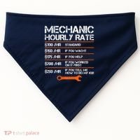 Funny Mechanic Hourly Rate Auto Repair Mechanic Labor Rates USA-Made Doggie Bandana thumb 0