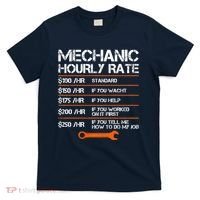 Funny Mechanic Hourly Rate Auto Repair Mechanic Labor Rates T-Shirt thumb 0