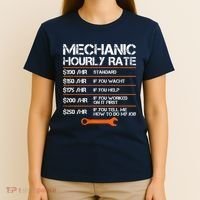 Funny Mechanic Hourly Rate Auto Repair Mechanic Labor Rates T-Shirt thumb 4