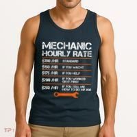 Funny Mechanic Hourly Rate Auto Repair Mechanic Labor Rates Tank Top thumb 3