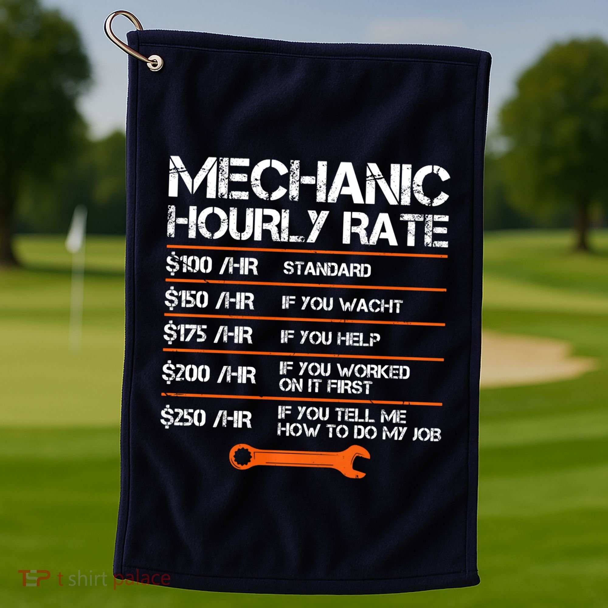 Funny Mechanic Hourly Rate Auto Repair Mechanic Labor Rates Golf Towel