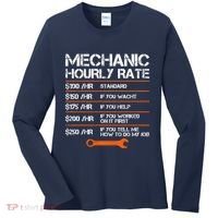 Funny Mechanic Hourly Rate Auto Repair Mechanic Labor Rates Women's Long Sleeve Shirt thumb 0