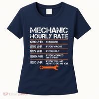 Funny Mechanic Hourly Rate Auto Repair Mechanic Labor Rates Women's T-Shirt thumb 0