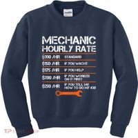 Funny Mechanic Hourly Rate Auto Repair Mechanic Labor Rates Kids Sweatshirt thumb 0