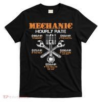 Funny Mechanic Hourly Rate Gif Labor Rates T-Shirt thumb 0