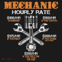 Funny Mechanic Hourly Rate Gif Labor Rates Toddler T-Shirt thumb 4