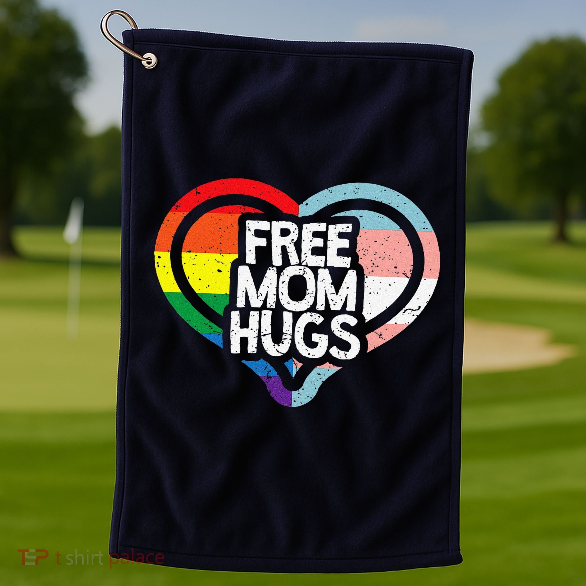 Free Mom Hugs Rainbow Pride Golf Towel