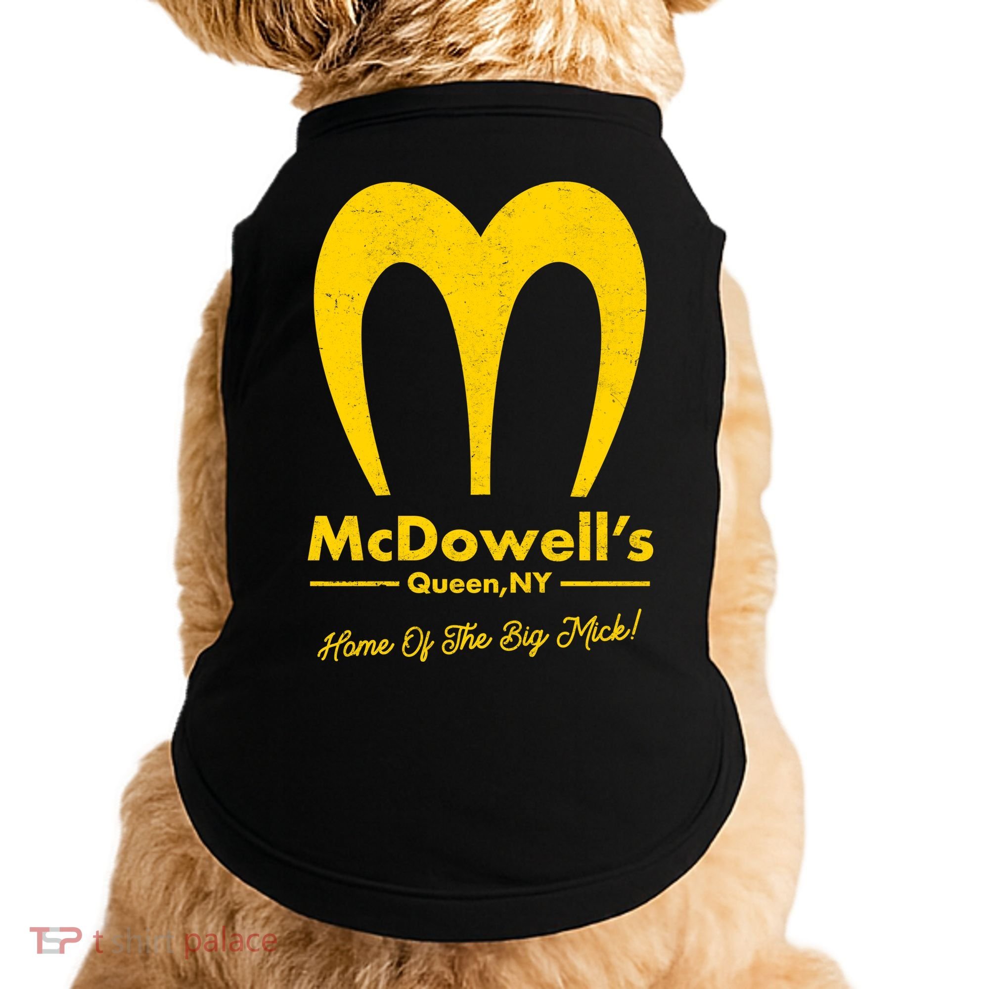 Funny McDowell's Home Of The Big Mick Doggie Tank