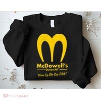 Funny McDowell's Home Of The Big Mick Sweatshirt thumb 2