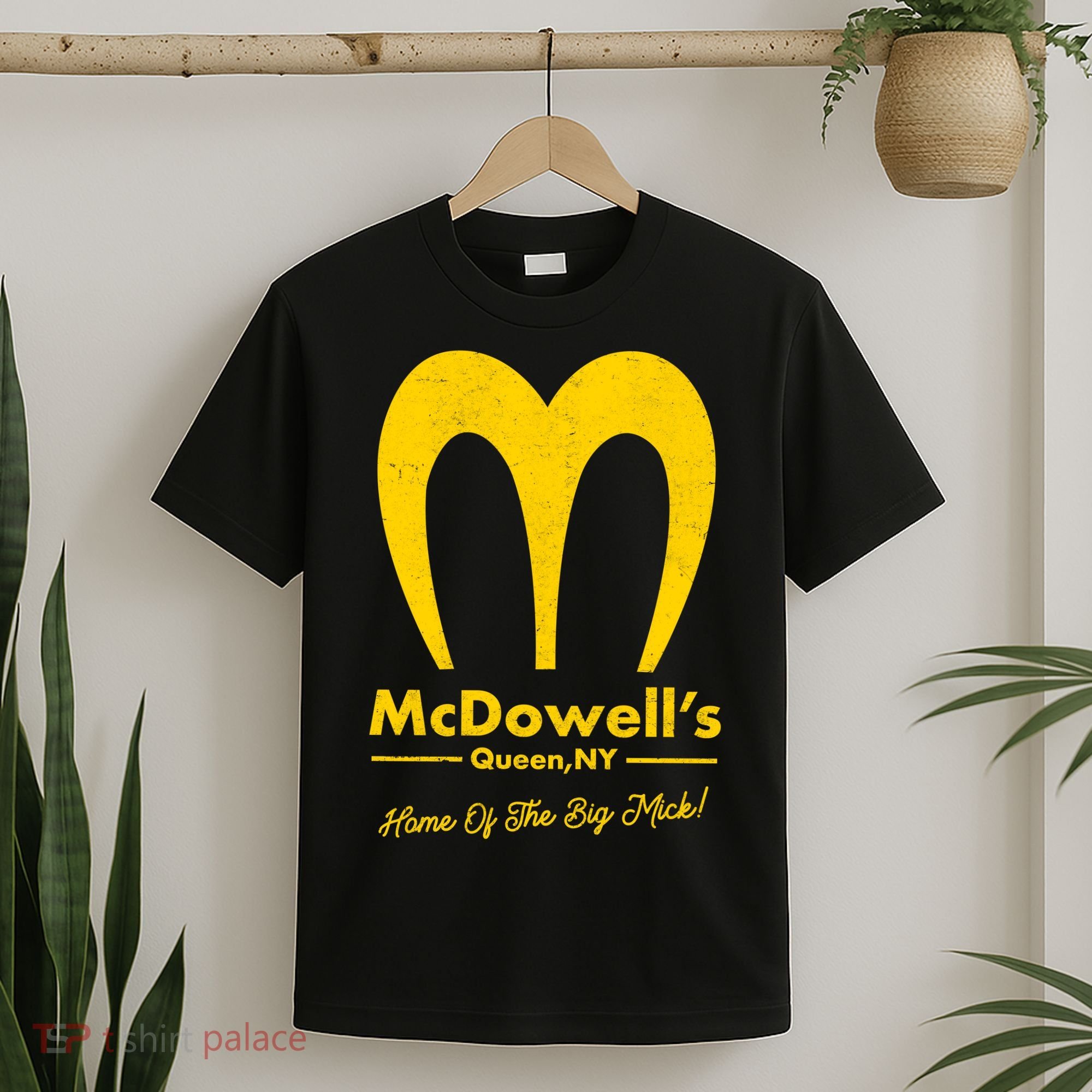 Funny McDowell's Home Of The Big Mick T-Shirt