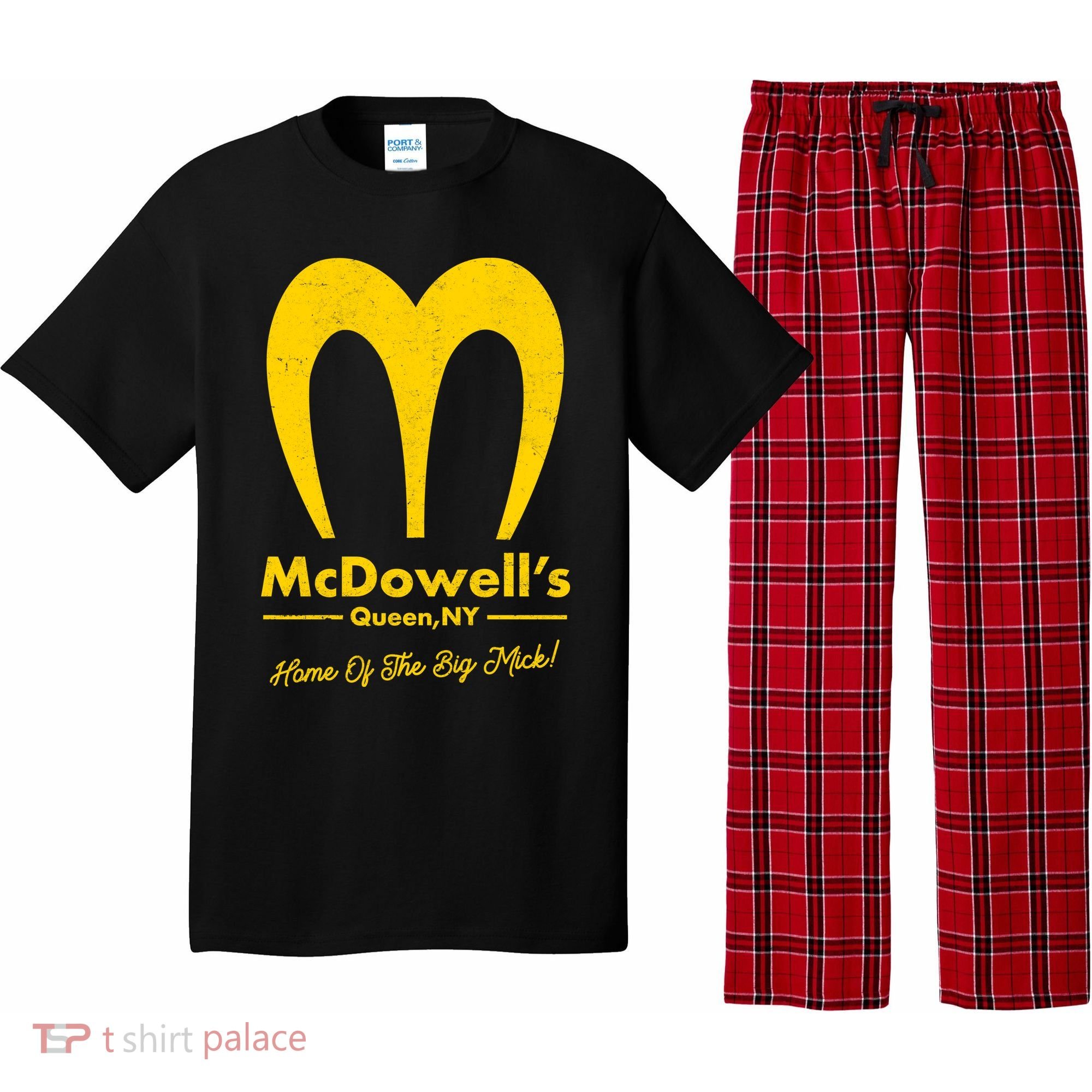 Funny McDowell's Home Of The Big Mick Pajama Set