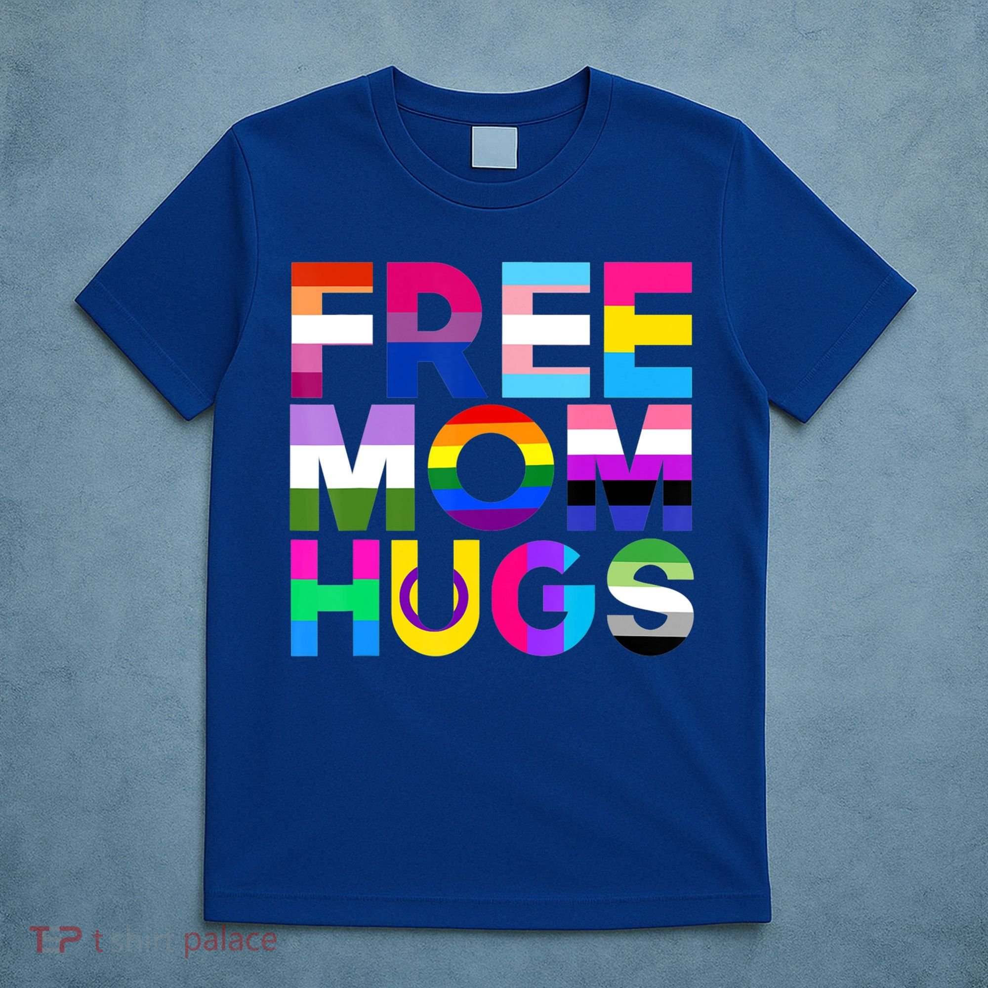 Free Mom Hugs Gift Rainbow Lgbtq Lgbt Pride Month Gift T-Shirt