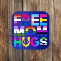 Free Mom Hugs Gift Rainbow Lgbtq Lgbt Pride Month Gift Coaster thumb 0