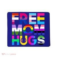 Free Mom Hugs Gift Rainbow Lgbtq Lgbt Pride Month Gift Mousepad thumb 0