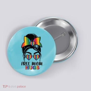 Free Mom Hugs Funny Gift Button
