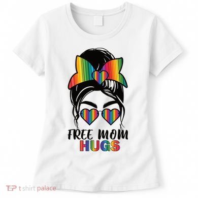 Free Mom Hugs Funny Gift Women's T-Shirt