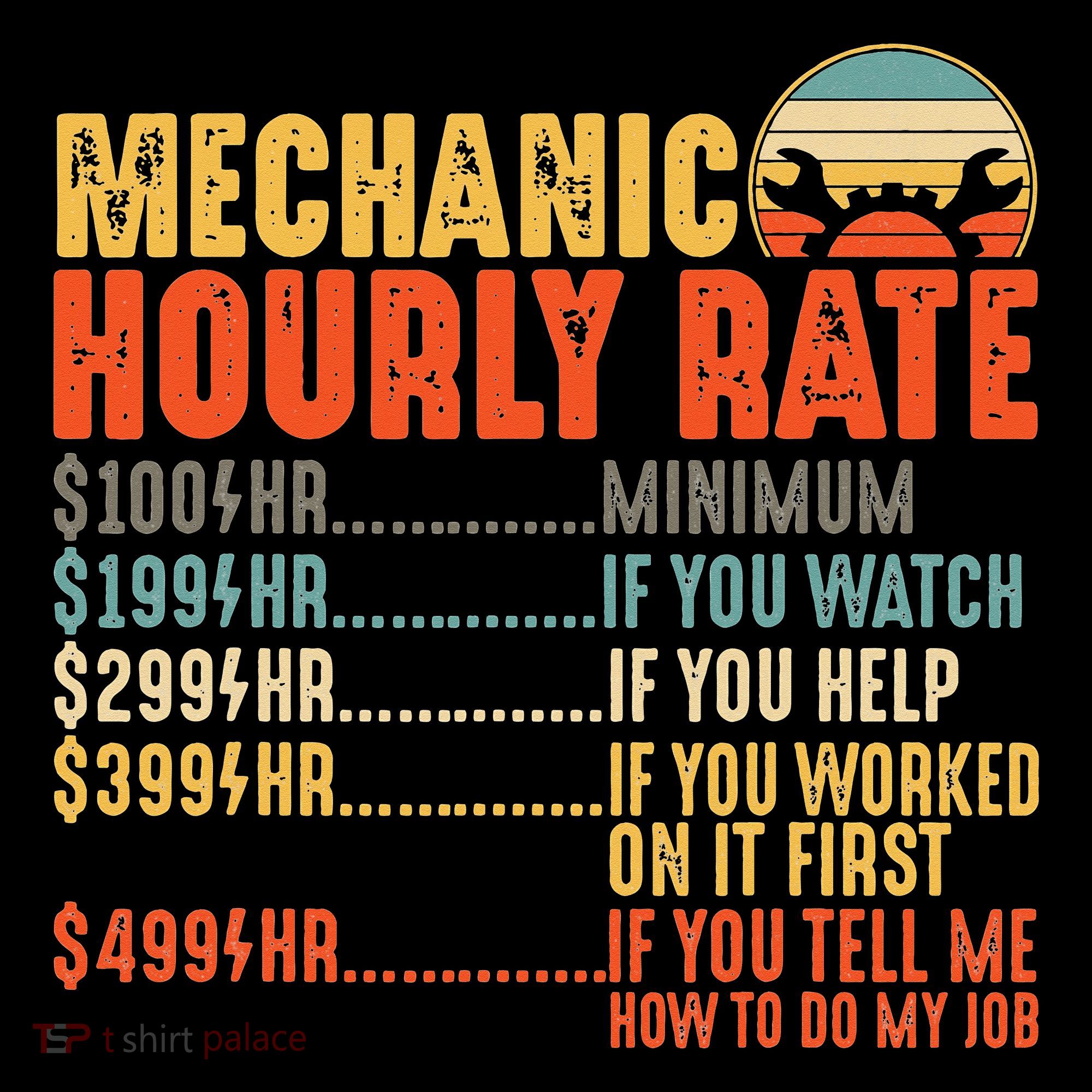 Funny Mechanic Hourly Rate Gift Labor Rates Sweatshirt