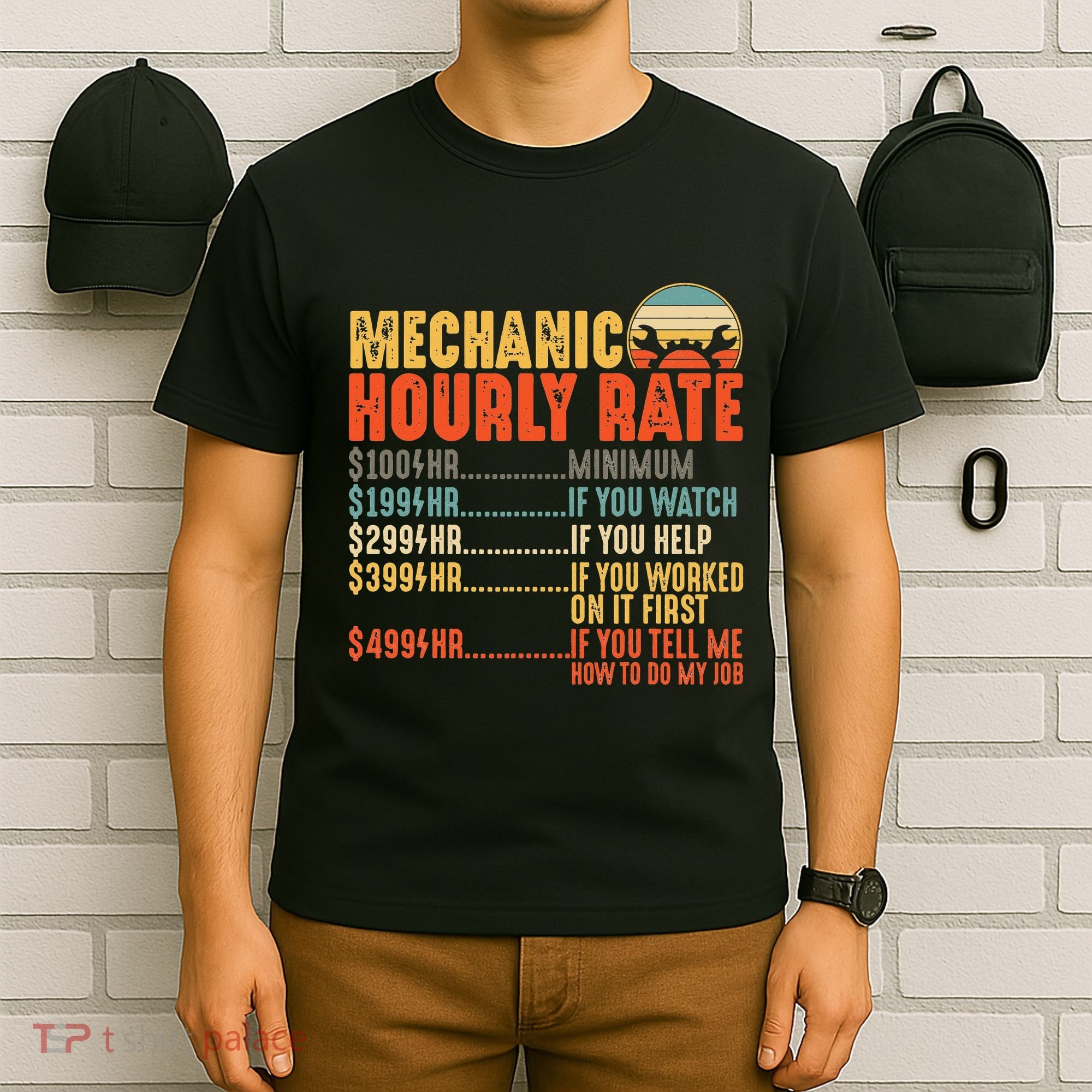 Funny Mechanic Hourly Rate Gift Labor Rates T-Shirt
