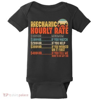 Funny Mechanic Hourly Rate Gift Labor Rates Baby Bodysuit