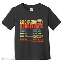 Funny Mechanic Hourly Rate Gift Labor Rates Toddler T-Shirt thumb 0