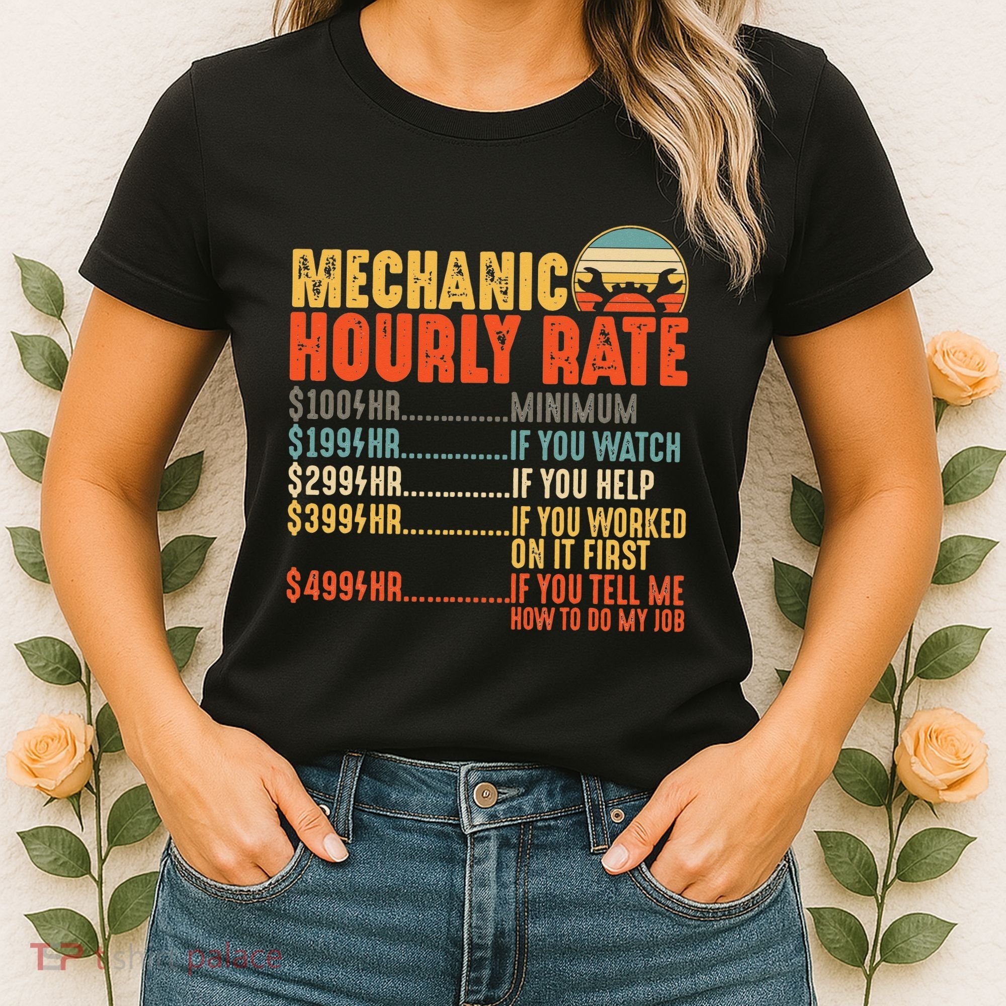 Funny Mechanic Hourly Rate Gift Labor Rates Women's T-Shirt