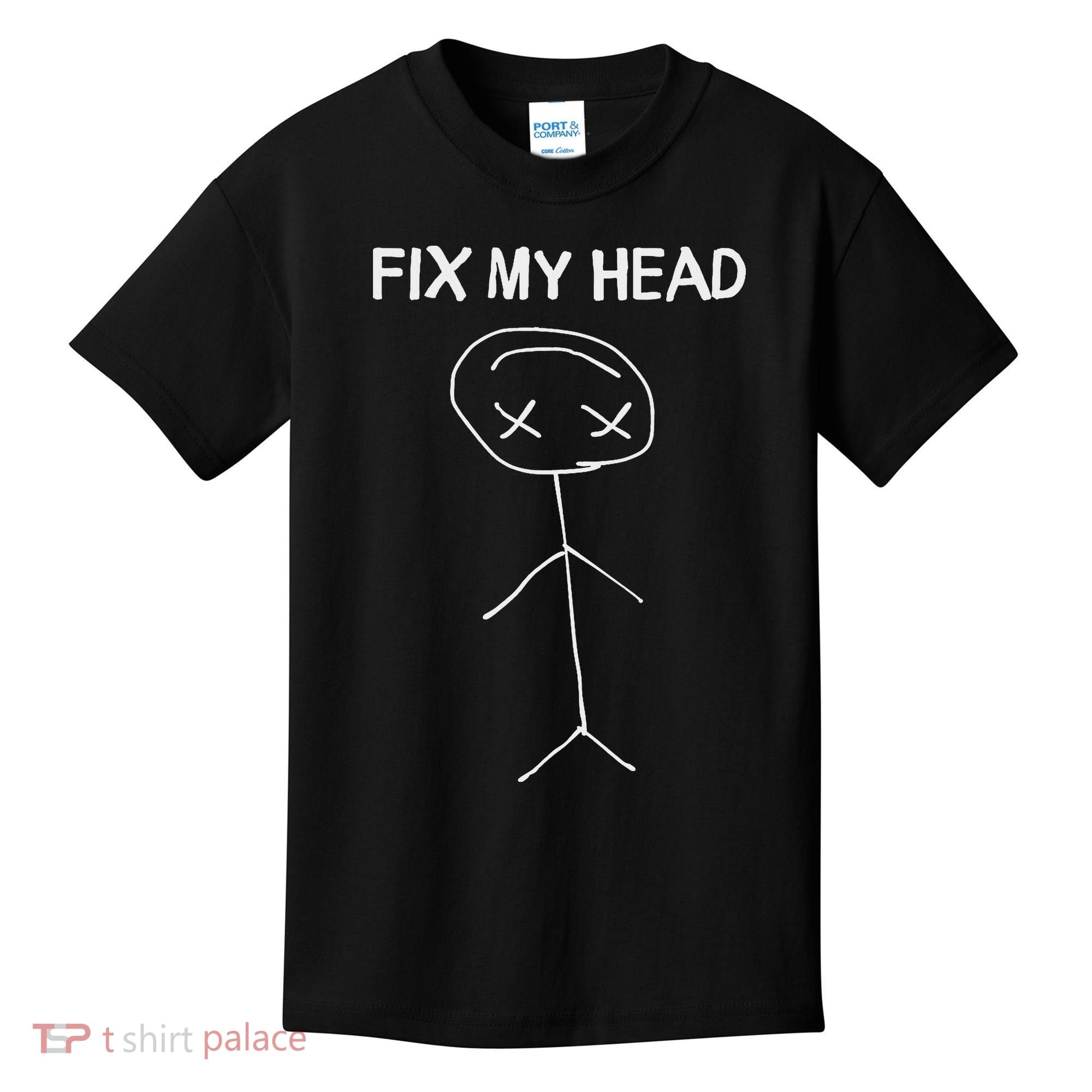 Fix My Head Minimalist Stick Figure Humor Kids T-Shirt