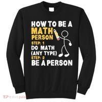 Funny Math How To Be A Math Person Sweatshirt thumb 0