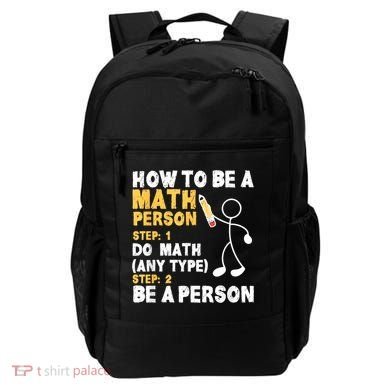 Funny Math How To Be A Math Person Backpack