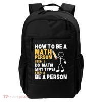 Funny Math How To Be A Math Person Backpack thumb 0