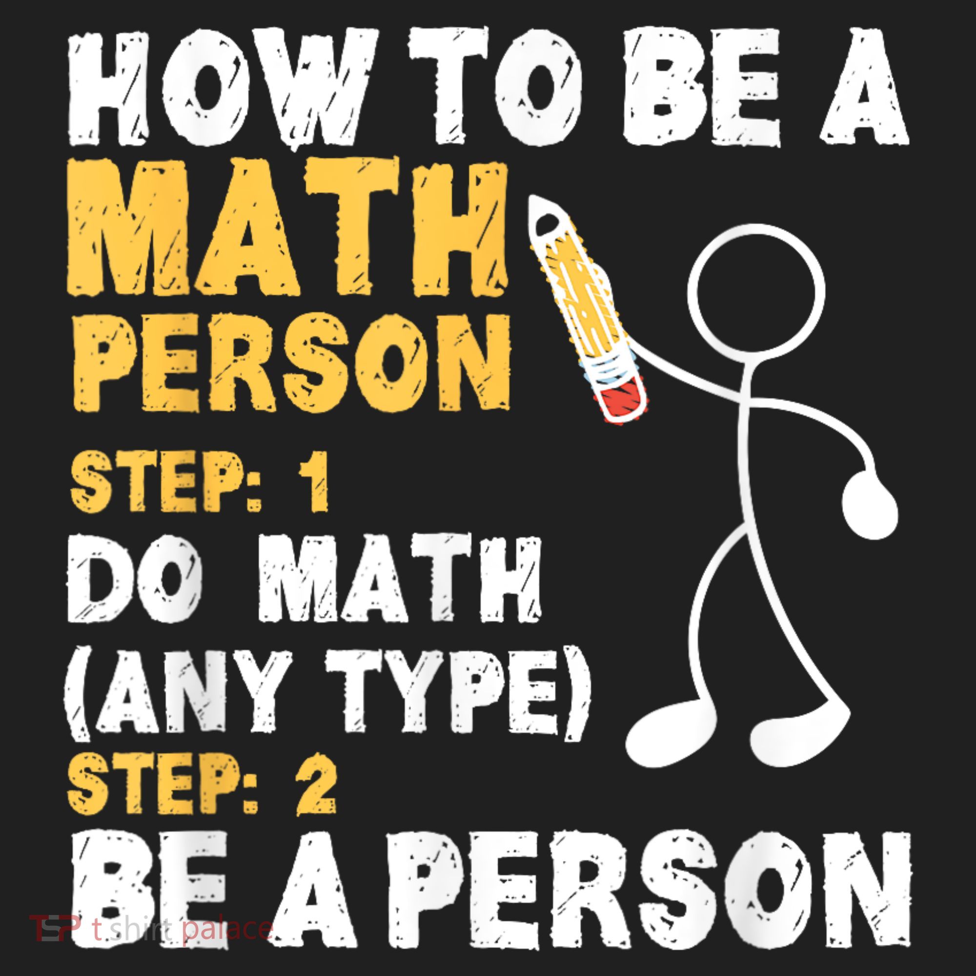 Funny Math How To Be A Math Person Tumbler