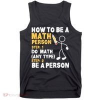 Funny Math How To Be A Math Person Tank Top thumb 0