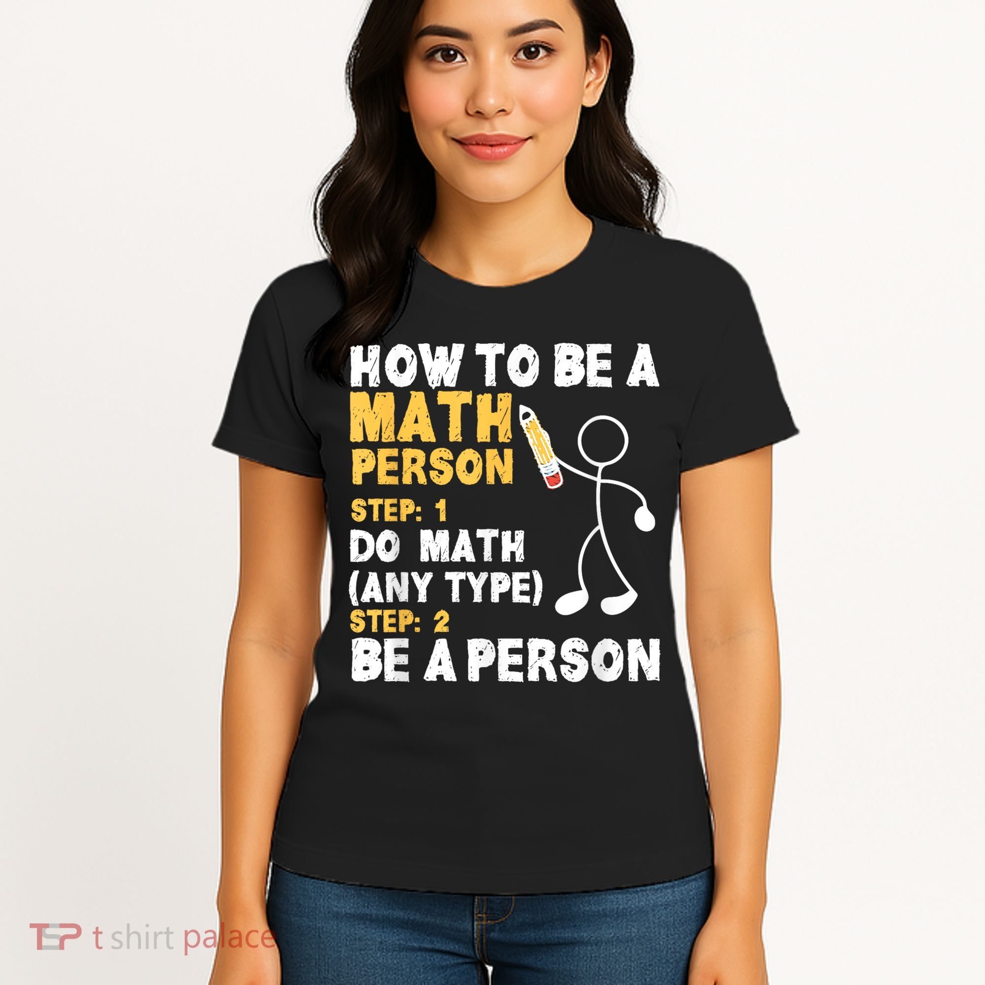 Funny Math How To Be A Math Person Women's T-Shirt