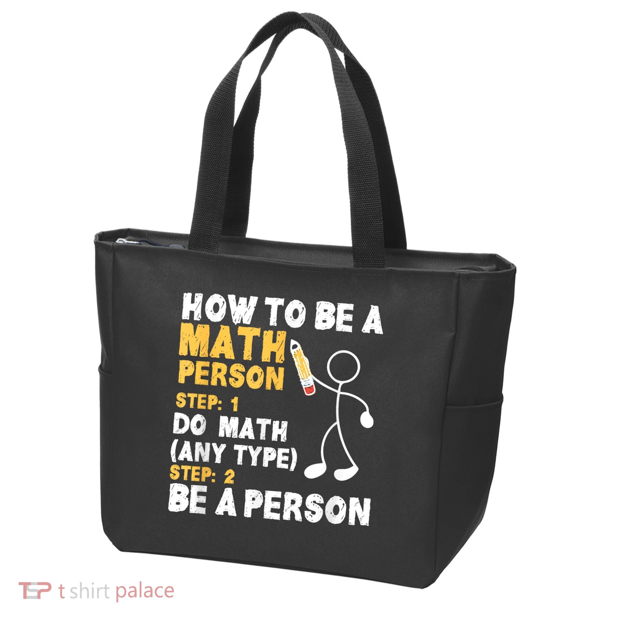 Funny Math How To Be A Math Person Tote Bag