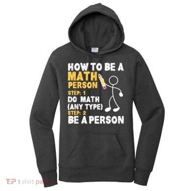 Funny Math How To Be A Math Person Women's Hoodie