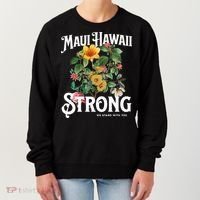 Floral Maui Hawaii Strong We Stand With Maui Women's Sweatshirt thumb 0