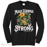 Floral Maui Hawaii Strong We Stand With Maui Sweatshirt thumb 0