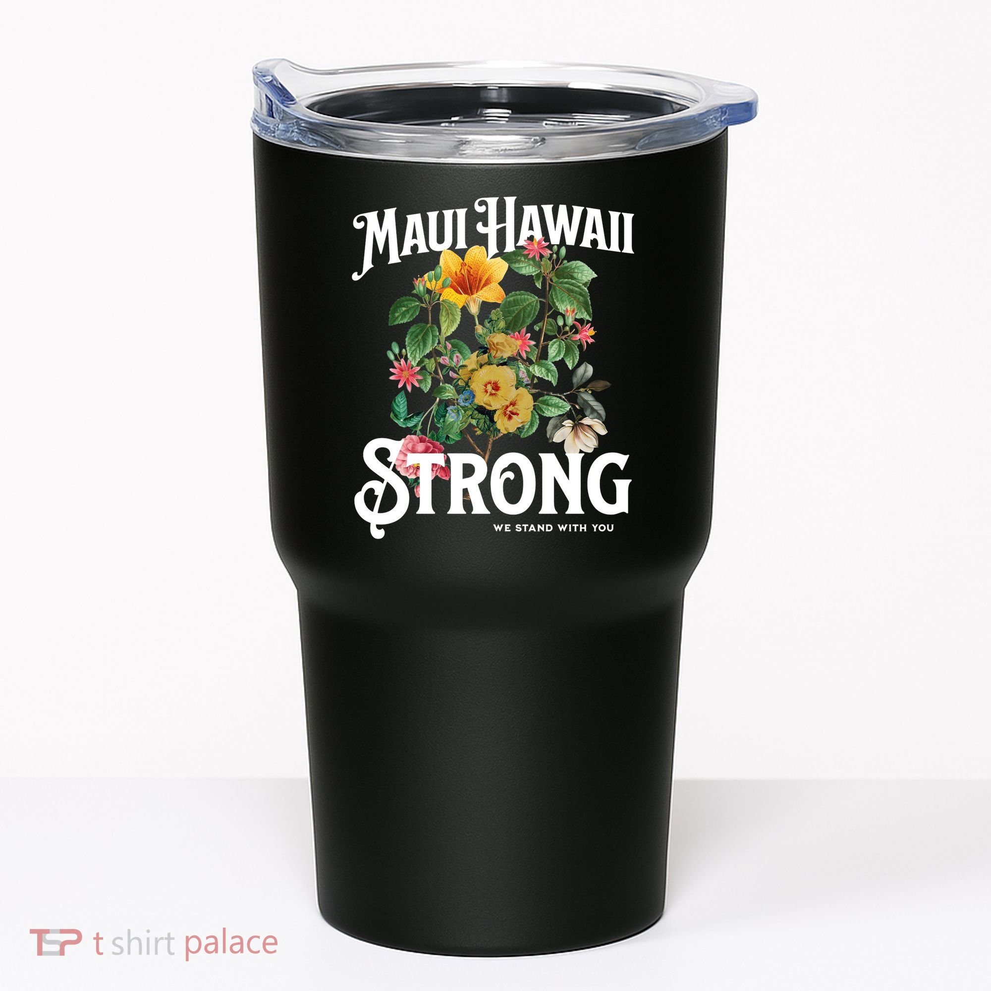 Floral Maui Hawaii Strong We Stand With Maui Tumbler