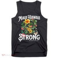 Floral Maui Hawaii Strong We Stand With Maui Tank Top thumb 0