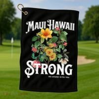 Floral Maui Hawaii Strong We Stand With Maui Golf Towel thumb 1