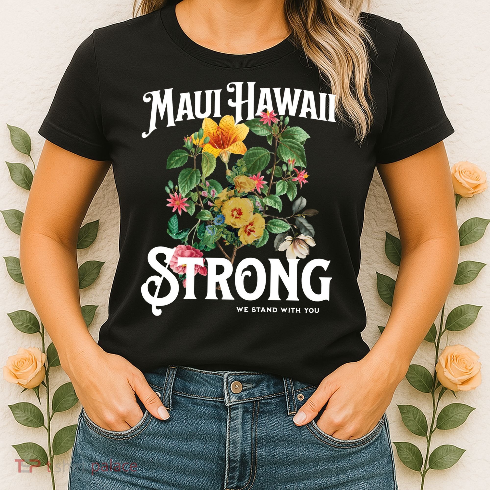 Floral Maui Hawaii Strong We Stand With Maui Women's T-Shirt
