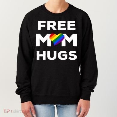 Free Mom Hugs Gift Women's Sweatshirt