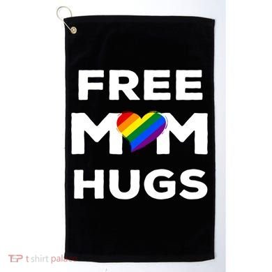 Free Mom Hugs Gift Golf Towel
