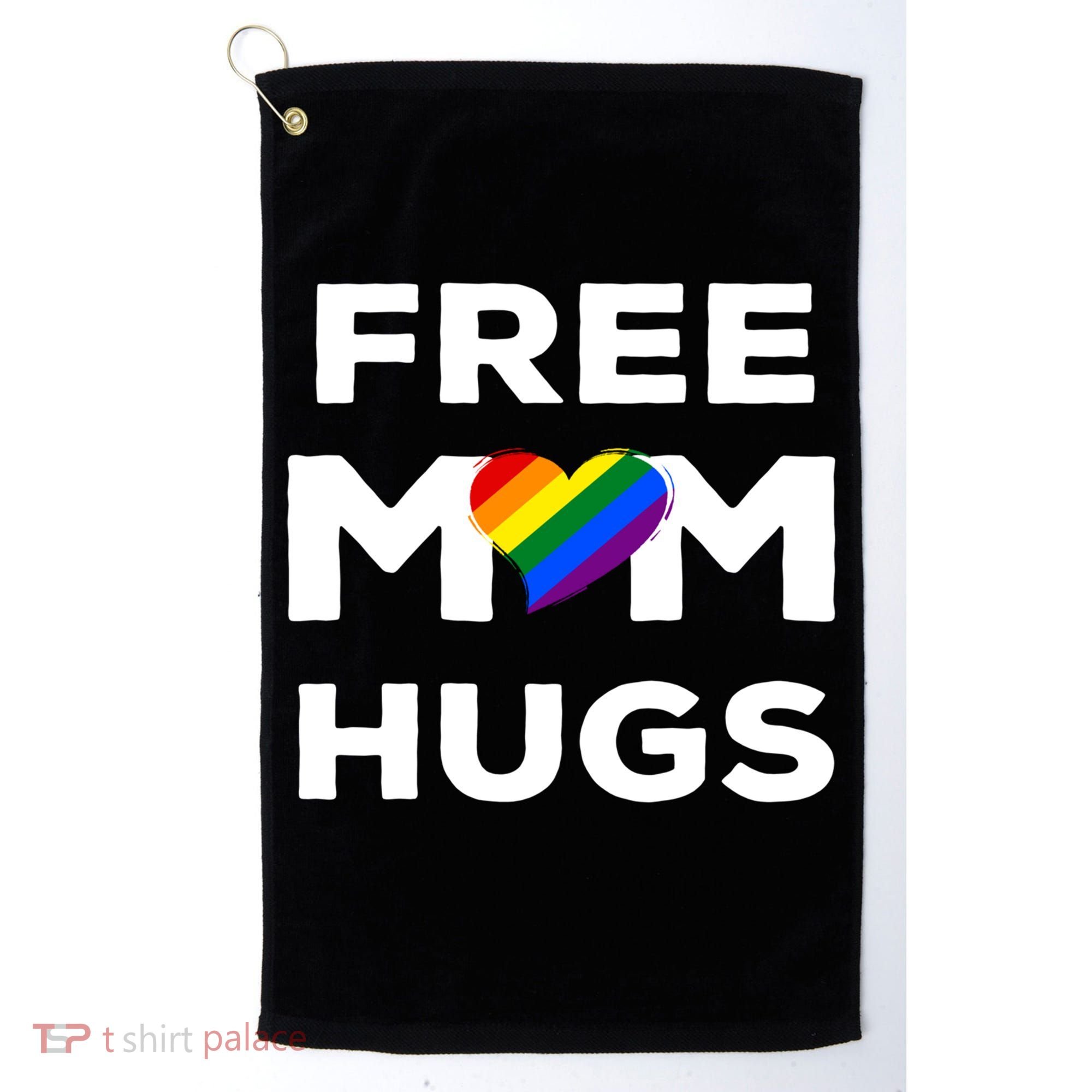 Free Mom Hugs Gift Golf Towel