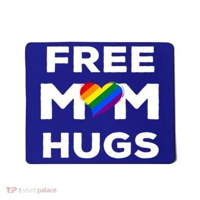 Free Mom Hugs Gift Mousepad